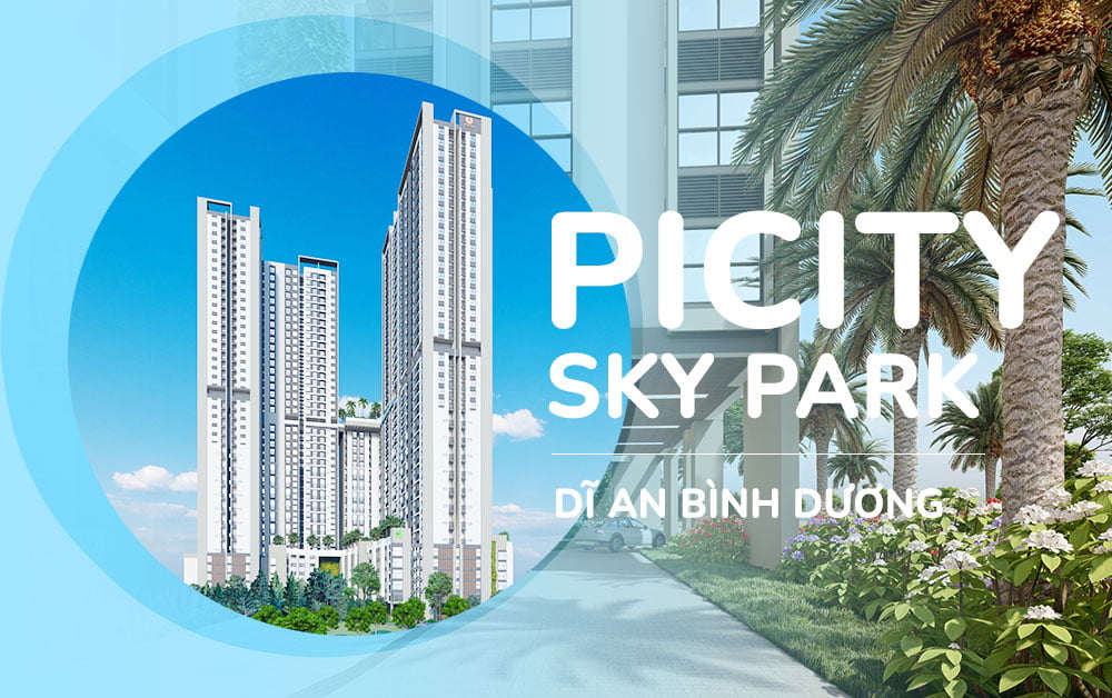 Dự án căn hộ Picity Sky Park Dĩ An Bình Dương